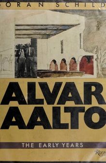 Alvar Aalto, the early years