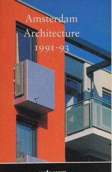 Amsterdam Architecture, 1991-93