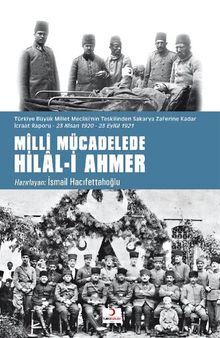 Milli Mücadelede Hilal-i Ahmer – İsmail Hacıfettahoğlu