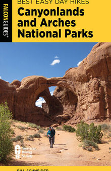 Best Easy Day Hikes Canyonlands and Arches National Parks