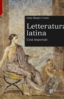 LETTERATURA LATINA VOL. II Volume: L'età imperiale (Sintesi) (Italian Edition)