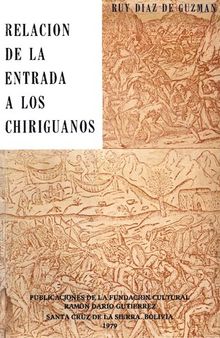 Relación de la Entrada a los Chiriguanos