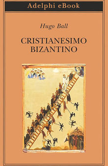 Cristianesimo bizantino. Vite di tre santi