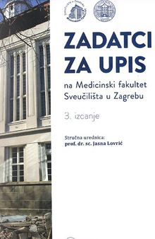 Zadatci za upis na Medicinski fakultet Sveucilišta u Zagrebu