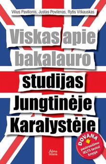 Viskas apie bakalauro studijas Jungtinėje Karalystėje