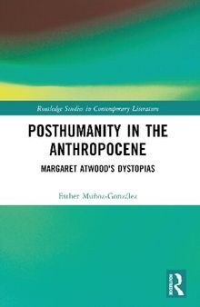 Posthumanity in the Anthropocene