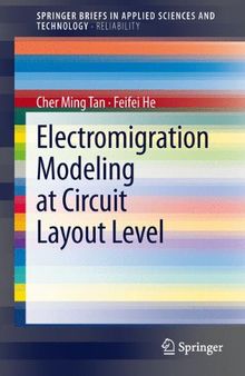 Electromigration Modeling at Circuit Layout Level