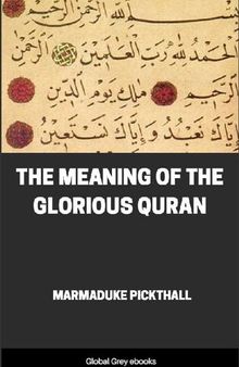 The Meaning of the Glorious Qur'an