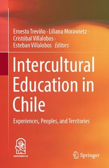 Intercultural Education in Chile: Experiences, Peoples, and Territories