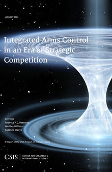 Integrated Arms Control in an Era of Strategic Competition
