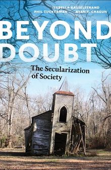 Beyond Doubt: The Secularization of Society