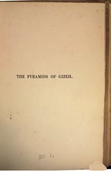 Operations carried on at the pyramids at Gizeh in 1837: With an account of a voyage into Upper Egypt