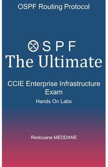 OSPF The Ultimate CCIE Enterprise and Infrastructure Exam