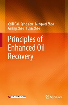 Principles of Enhanced Oil Recovery