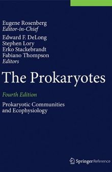 The Prokaryotes: Prokaryotic Communities and Ecophysiology