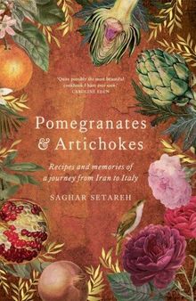 Pomegranates & Artichokes