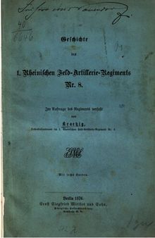 Geschichte des 1. Rheinischen Feld-Artillerie-Regiments Nr. 8