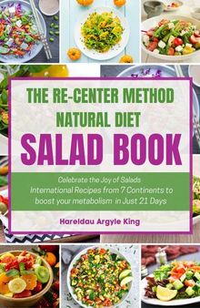 The Re-Center Method Natural Diet Salad Book