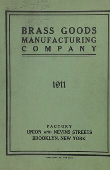 Brass Goods Manufacturing Company: Manufactureres Brass and Bronze Hardware (1911)