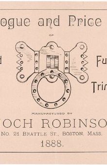 Catalogue and Price List of Polished Brass Furniture Trimmings: Enoch Robinson (1888)