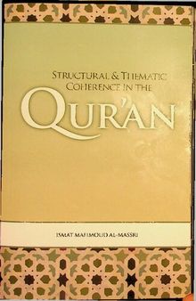 Structural & Thematic Coherence in the Quran