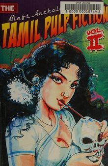 The Blaft Anthology of Tamil Pulp Fiction - Volume 2