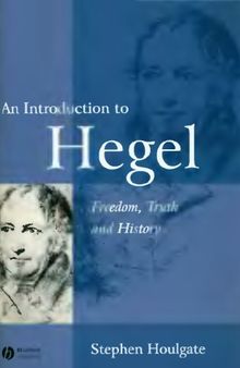 An Introduction to Hegel: Freedom, Truth and History, 2 edition