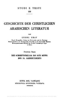Geschichte der christlichen arabischen Literatur. Die Schriftsteller bis zur Mitte des 15. Jahrhunderts