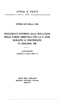 Documenti intorno alle relazioni delle Chiese orientali con la S. Sede durante il pontificato di Gregorio XIII