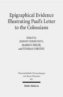 Epigraphical Evidence Illustrating Paul's Letter to the Colossians