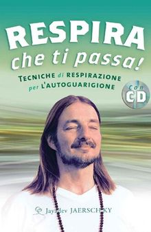 Respira che ti passa! (Yoga) (Italian Edition)