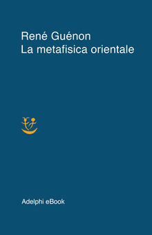 La metafisica orientale