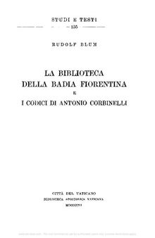 La Biblioteca della Badia Fiorentina e i codici di Antonio Corbinelli