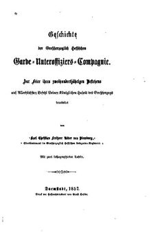 Geschichte der Großherzoglich Hessischen Garde-Unteroffiziers-Compagnie