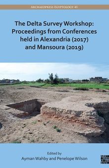 The Delta Survey Workshop: Proceedings from Conferences Held in Alexandria 2017 and Mansoura 2019