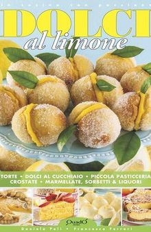 Dolci al limone (In cucina con passione) (Italian Edition)