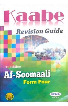 Kaabe. Revision Guide. Af-Soomaali. Form Four