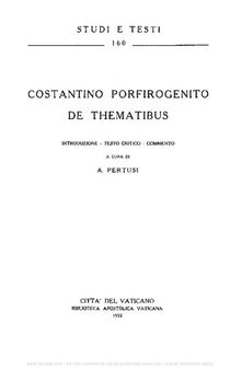 Costantino Porfirogenito «De thematibus». Testo critico
