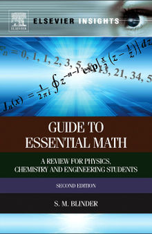 Guide to essential math: A review for physics, chemistry and engineering students