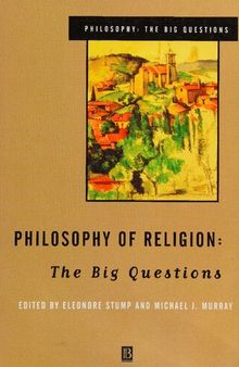 Philosophy of Religion: The Big Questions