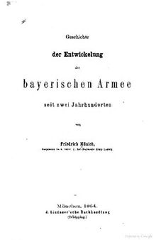 Entwicklung der bayerischen Armee seit zwei Jahrhunderten