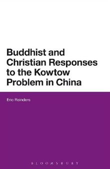 Buddhist and Christian Responses to the Kowtow Problem in China