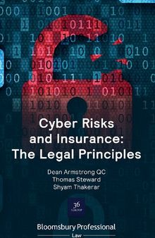 Cyber Risks and Insurance: The Legal Principles