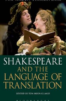 Shakespeare and the Language of Translation: Revised Edition