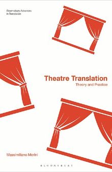Theatre Translation: Theory and Practice