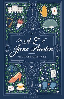 An A–Z Of Jane Austen