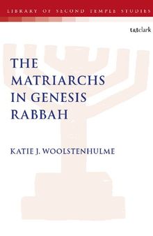 The Matriarchs in Genesis Rabbah