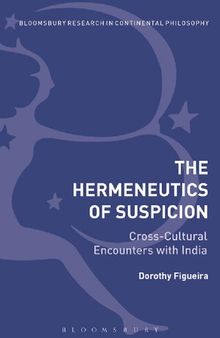 The Hermeneutics of Suspicion: Cross-Cultural Encounters with India