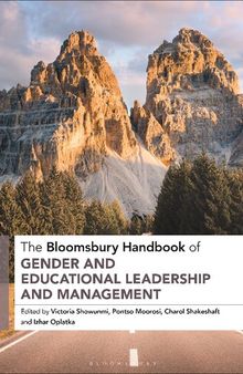 The Bloomsbury Handbook of Gender and Educational Leadership and Management