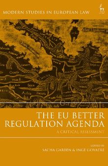 The EU Better Regulation Agenda: A Critical Assessment